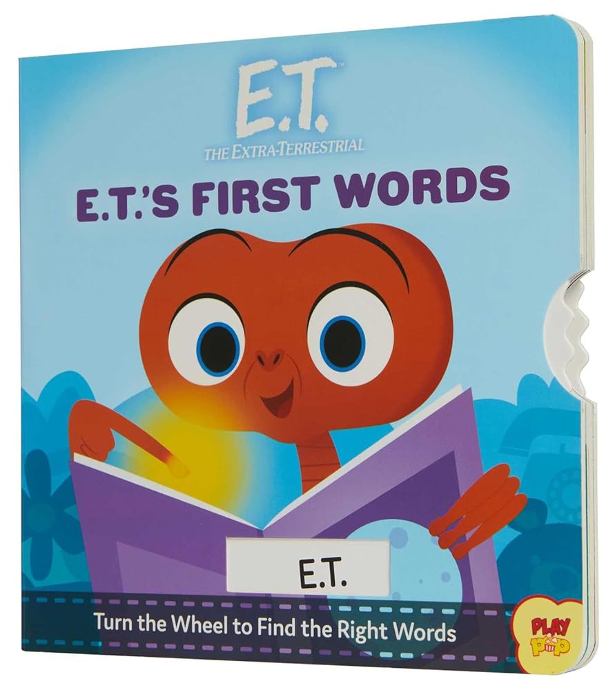 E.T. the Extra-Terrestrial: E.T.'s First Words: (Pop Culture Board Books, Baby's First Words) (PlayPop)